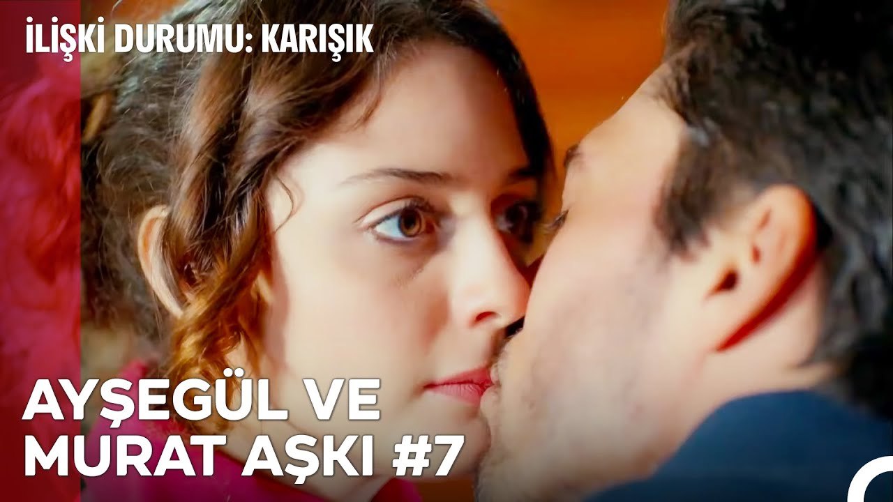 Baştan Sona Ayşegül ve Murat Aşkı (Part 7) - İlişki Durumu Karışık