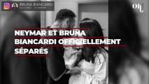 Neymar et Bruna Biancardi officiellement séparés, la mannequin prend la parole