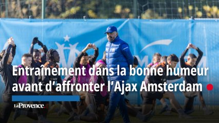 OM-Ajax. Entraînement dans la bonne humeur avec un groupe quasiment au complet