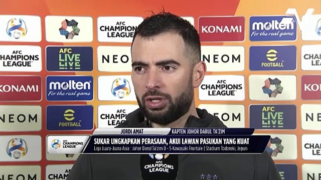 Jordi Amat berang kekalahan JDT kepada Kawasaki Frontale dalam saingan Liga Juara-Juara Asia