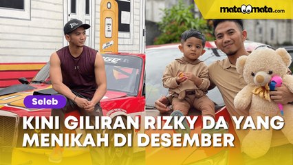 Setelah Nadya Mustika Sah Jadi Istri Iqbal Rosadi, Kini Giliran Rizky DA Bakal Menikah di Awal Bulan Desember