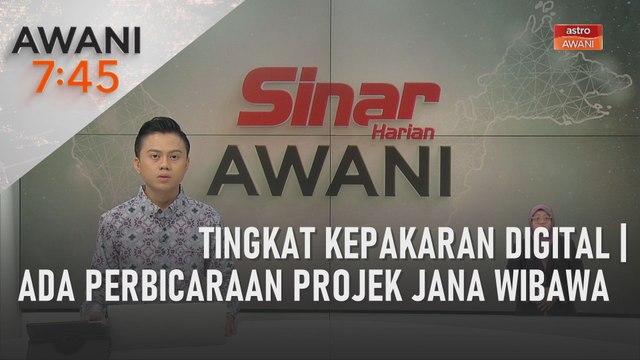 AWANI 7:45 [29/11/2023] – Tingkat kepakaran digital | Ada perbicaraan projek jana wibawa