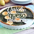 Quiche espinacas y queso de cabra