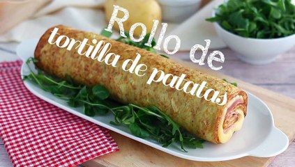 Rollo de tortilla de patatas relleno de jamón y queso