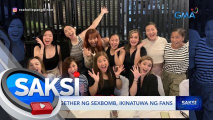 Get together ng Sexbomb, ikinatuwa ng fans | Saksi