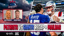 LIVE Patriots Daily: Patriots vs Giants Recap   Mailbag w/ Brian Hines & Mike Kadlick
