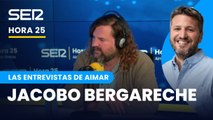 Las entrevistas de Aimar | Jacobo Bergareche | Hora 25