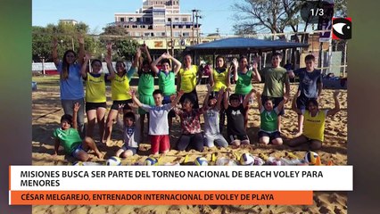 Download Video: Misiones busca ser parte del torneo Nacional de beach voley para menores