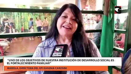 “Uno de los objetivos de nuestra institución de desarrollo social es el fortalecimiento familiar”, señaló la directora del EPI Eugenia Carosini
