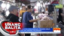 Mahigit 200 kilo ng mishandled frozen meat, kinumpiska sa 2 palengke | UB