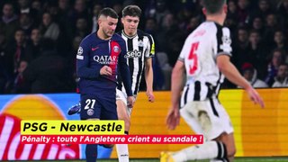 PSG-Newcastle :Penalty qui fait polémique !