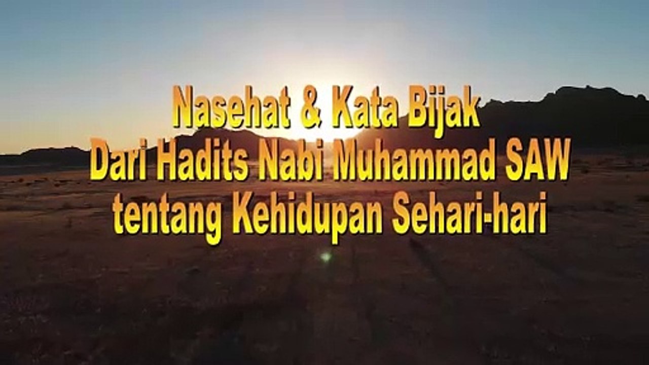 Kumpulan Hadits Nabi Muhammad SAW / Hadits Pilhan Untuk Kehidupan Yang Lebih Baik  #11#