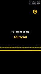 EDITORIAL EN INGLÉS | BATON MISSING