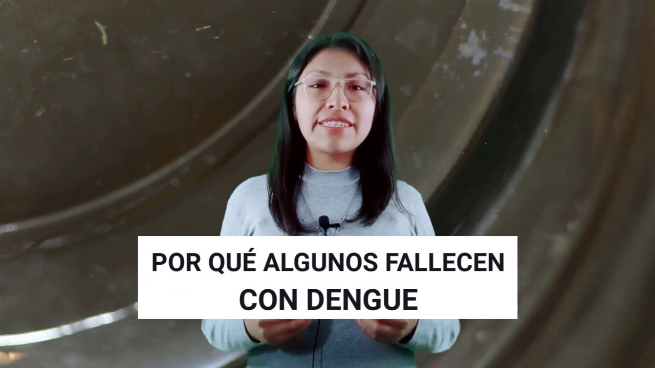 ▷ DENGUE: POR QUE ALGUNAS PERSONAS FALLECEN  | Dra. Mary Uscamayta