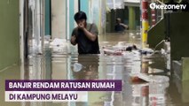 Ratusan Rumah di Kampung Melayu Terendam Banjir, Ketinggian Air Capai 1,5 Meter