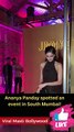 Ananya Panday spotted an event in South Mumbai!