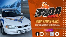RODA PANAS NEWS : PROTON WIRA DI KUTUB UTARA