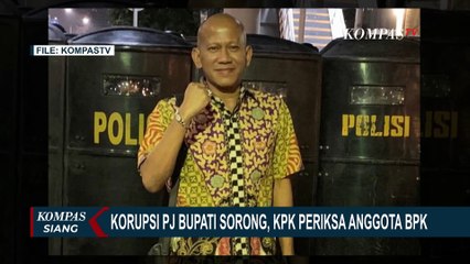 KPK Periksa Anggota BPK Buntut Dugaan Suap PJ Bupati Sorong