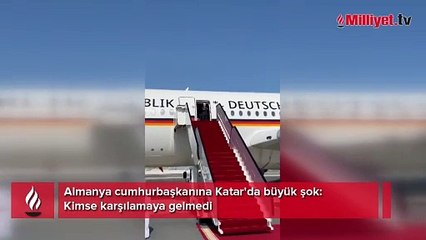 Almanya cumhurbaşkanına Katar'da büyük şok! Kimse karşılamaya gelmedi