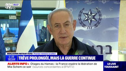 Benjamin Netanyahu affirme "sans équivoque" que les combats reprendront à Gaza après le retour des otages