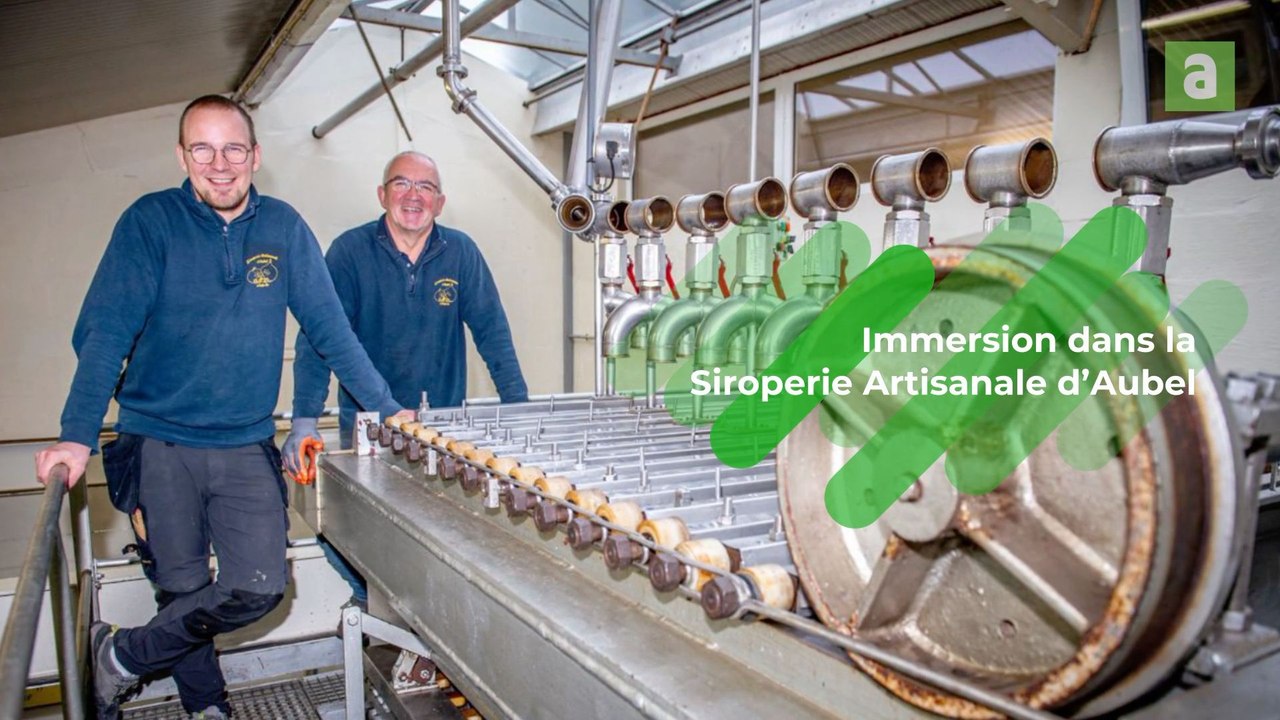 Immersion dans la Siroperie artisanale d’Aubel