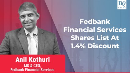 Fedbank Financial Services Sees Muted Listing