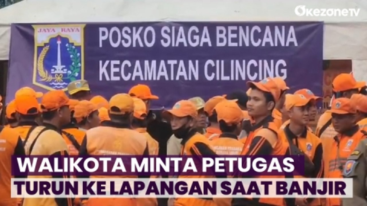 Waspada Banjir dan Bencana Alam, Walikota Jakarta Utara Minta Petugas Turun ke Lapangan