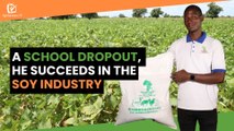 Burkina Faso: A school dropout, he succeeds in the soy industry