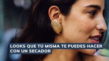 looks que tú misma te puedes hacer con un secador