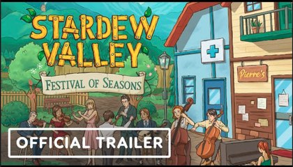Stardew Valley: Festival of Seasons | Official New Tour Dates Trailer