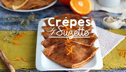 Suzette crepes, the traditional french recipe!