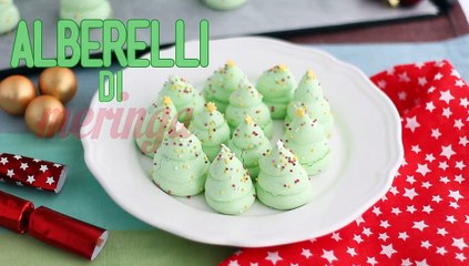 Alberelli di meringa, la ricetta sfiziosa per natale