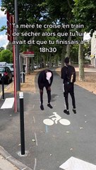 Ta mère te surprends en train de sécher les cours