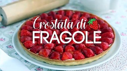 Crostata di fragole, la ricetta facilissima da preparare a primavera!