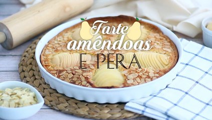 Tarte/torta de amêndoas e pera, a famosa bourdaloue
