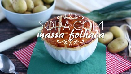 Sopa de alho-poró e batata com massa folhada