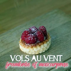 Vols au vent framboises et mascarpone