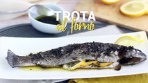Trota al forno con limone e timo: ricetta facile e veloce pronta in meno di 30 minuti