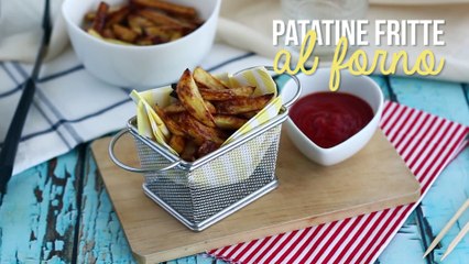 Patatine fritte al forno
