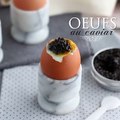 Œufs à la coque au caviar