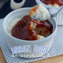 Arroz doce (doce de leite) com caramelo salgado