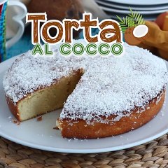 Torta al cocco, la golosa ricetta brasiliana