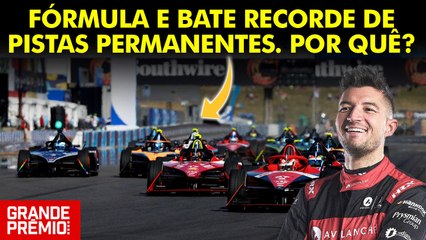 QUER PISTA PERMANENTE? TOMA! Fórmula E bate recorde de circuitos em 2024. Por quê?