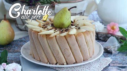 Charlotte alle pere con lamelle di mandorle tostate