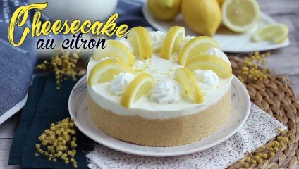 Cheesecake sans cuisson au citron