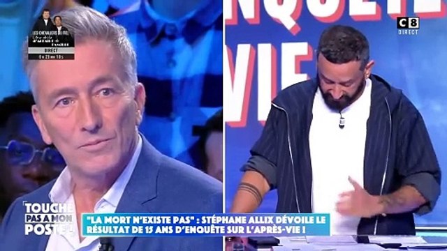 Stéphane Allix a la preuve que la vie existe après la mort ! - Extrait de sa participation à Touche pas à mon poste