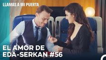 El Amor De #EdSer De Principio A Fin (56ª Parte) - Llamas A Mi Puerta