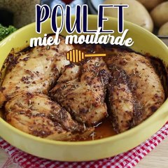 Poulet miel et moutarde