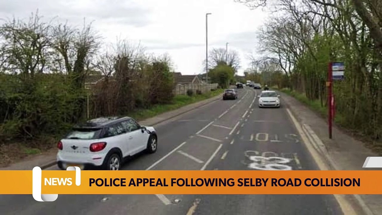 Leeds headlines 30 November Police appeal following 4car Selby Road
