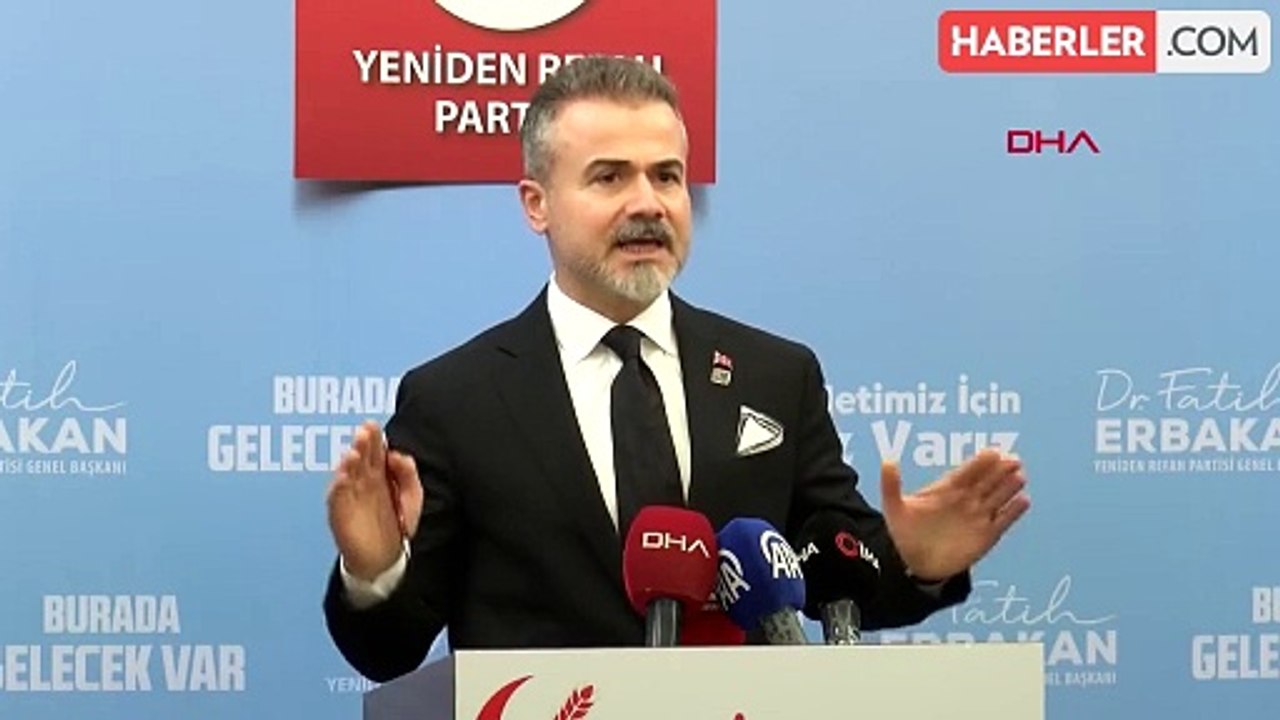ANKARA REFAH PARTİLİ KILIÇ: CUMHUR İTTİFAKI'NIN ADAY ÇALIŞMALARI KAPSAMININ İÇERİSİNDE DEĞİLİZ